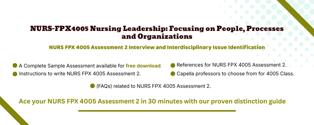 NURS FPX 4005 Assessment 2 Interview and Interdisciplinary Issue Identification