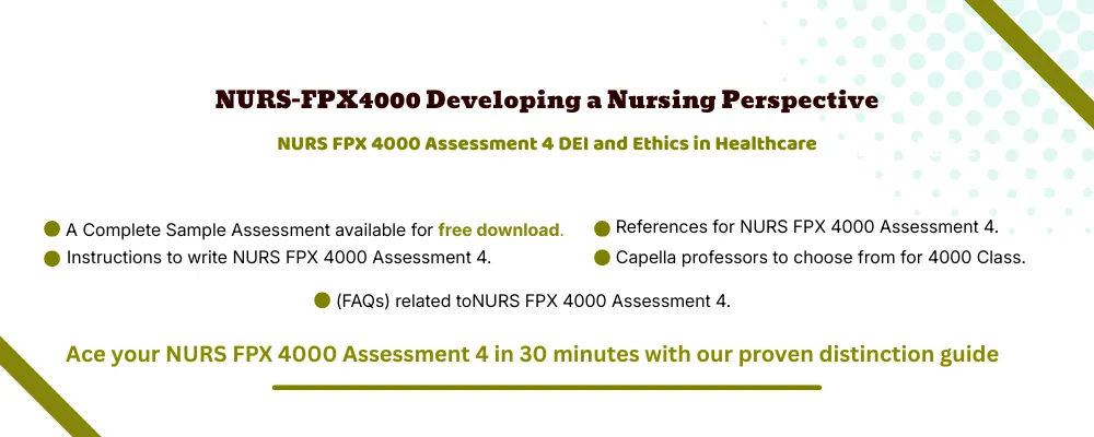 NURS FPX 4000 Assessment 4 DEI and Ethics in Healthcare